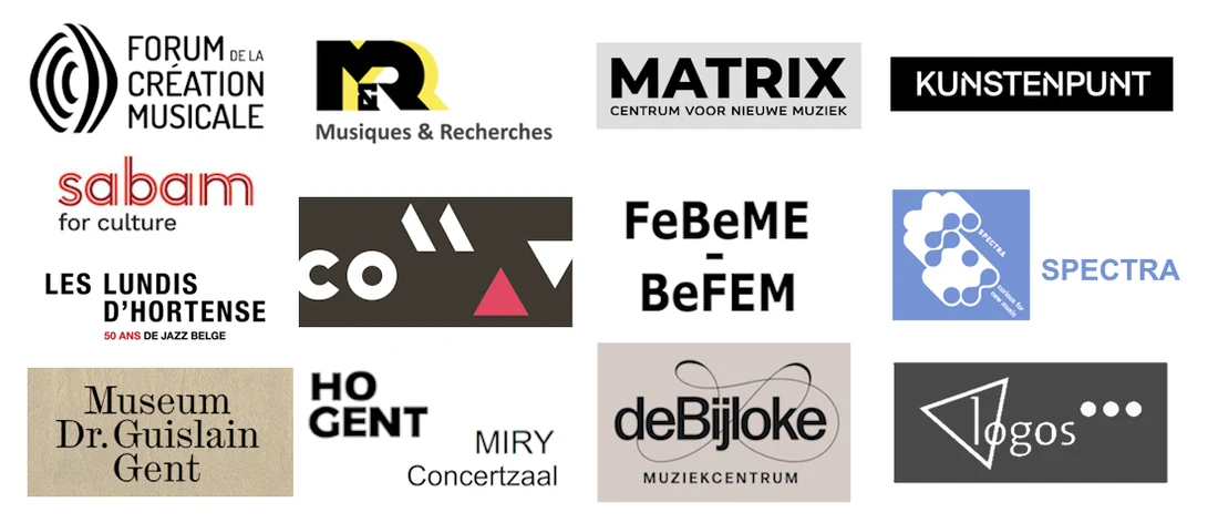Partnerlogo’s: Forum de la Création Musicale, Kunstenpunt, Les Lundis d’Hortense, ComAV, FeBeME-BeFEM, SPECTRA, Musiques & Recherches, Sabam for Culture, Museum Dr. Guislain Gent, HOGENT – MIRY Concertzaal, De Bijloke, Matrix, Logos Foundation